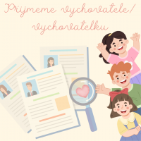 Hledáme do našeho týmu vychovatele/ vychovatelku  Hledáme do našeho týmu vychovatele/ vychovatelku